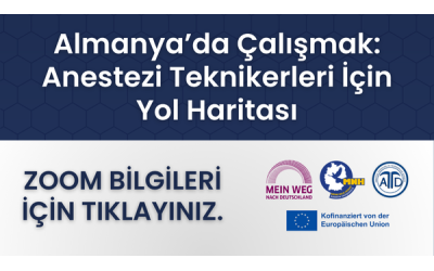 Webinar: Almanya’da Çalışmak: Anestezi Teknikerleri İçin Yol Haritası