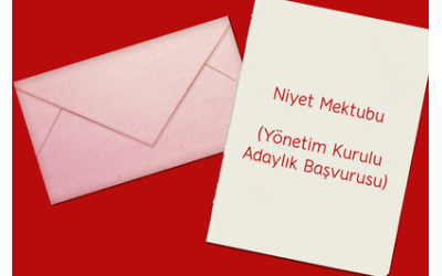 Niyet Mektubu (Yönetim Kurulu Adaylık Başvurusu)