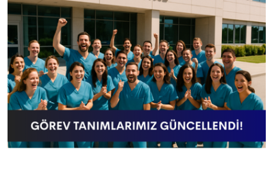 Görev Tanımlarımız Güncellendi, Resmi Gazete'de Yayımlandı