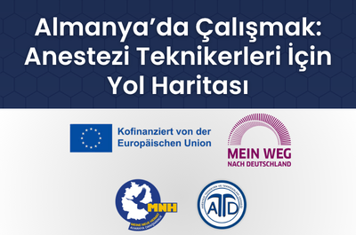 Almanya’da Çalışmak: Anestezi Teknikerleri İçin Yol Haritası