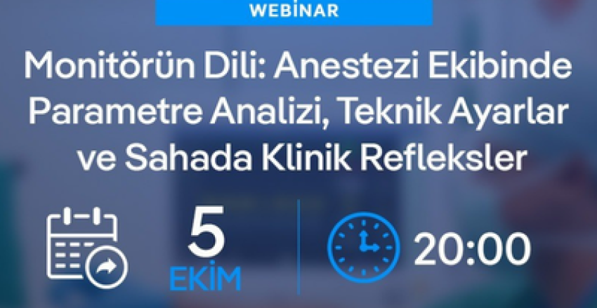 Monitörün Dili: Anestezi Ekibinde Parametre Analizi, Teknik Ayarlar ve Sahada Klinik Refleksler