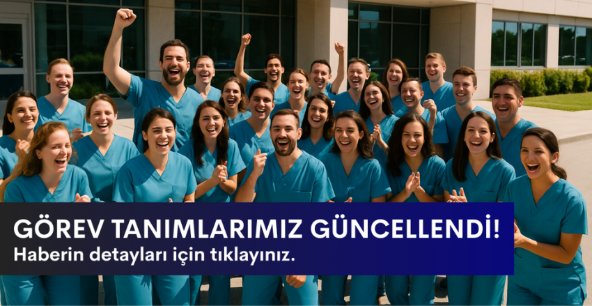 Emeklerimiz Karşılık Buldu, Görev Tanımlarımızı Değiştirdik!