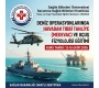 Deniz Operasyonlarında Havadan Tıbbi Tahliye (MEDEVAC) ve Uçuş Fizyolojisi Sertifikalı Eğitim (12-16 Ekim 2026)