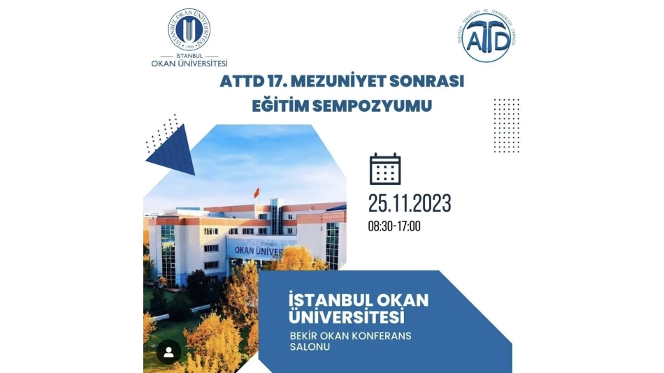 ATTD 17. Mezuniyet Sonrası Eğitim Sempozyumu'ndan Görüntüler